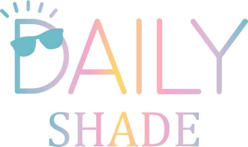 Daily Shade